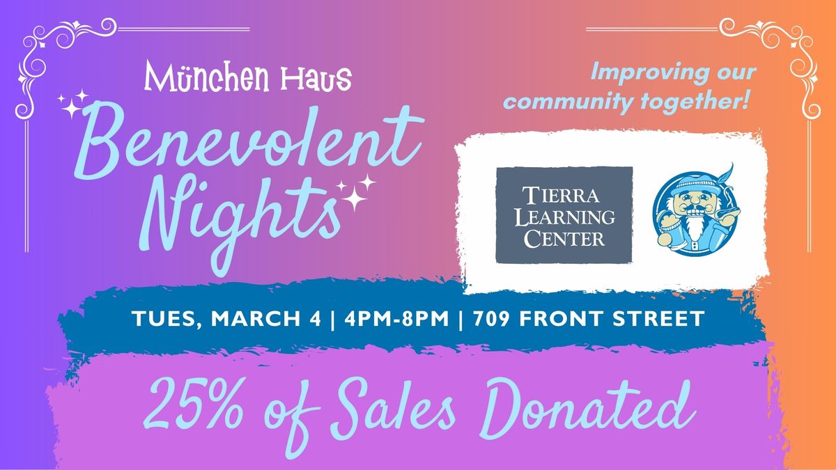 Benevolent Night: Tierra Learning Center