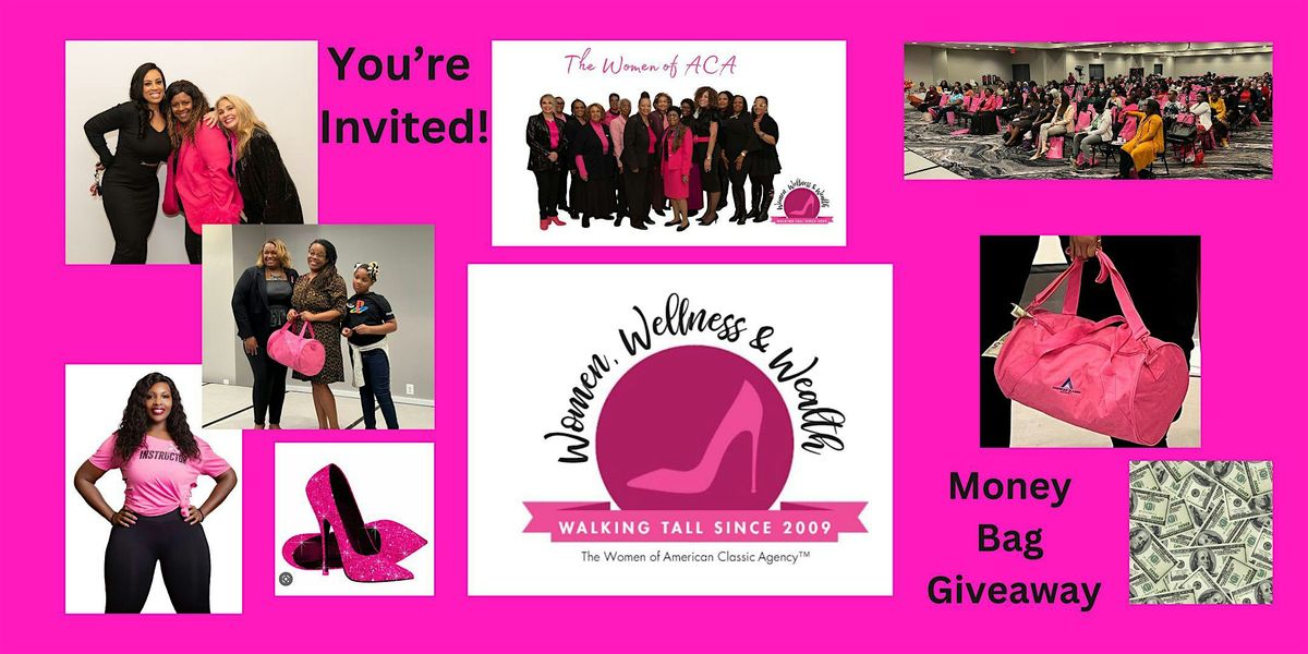 Free Women, Wellness and Wealth Conference and Vendor Opportunities