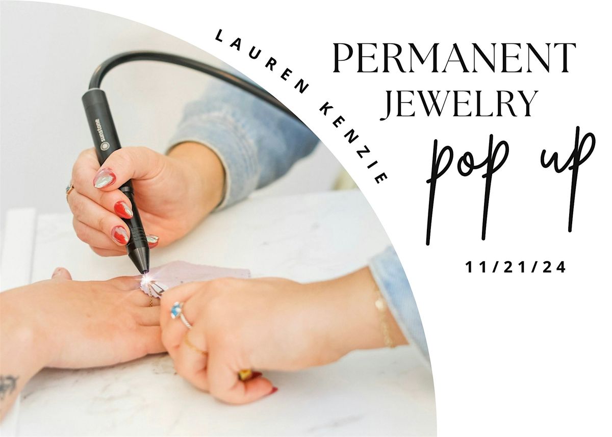 LK Permanent Jewelry Pop Up