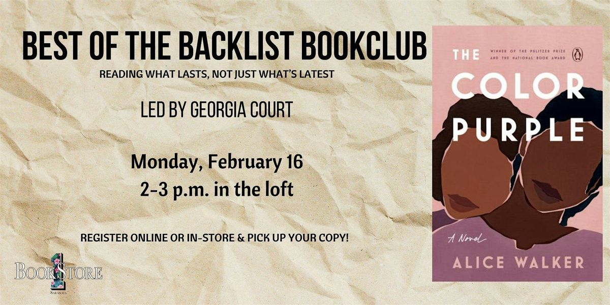 Best of the Backlist Book Club: "The Color Purple" by Alice Walker