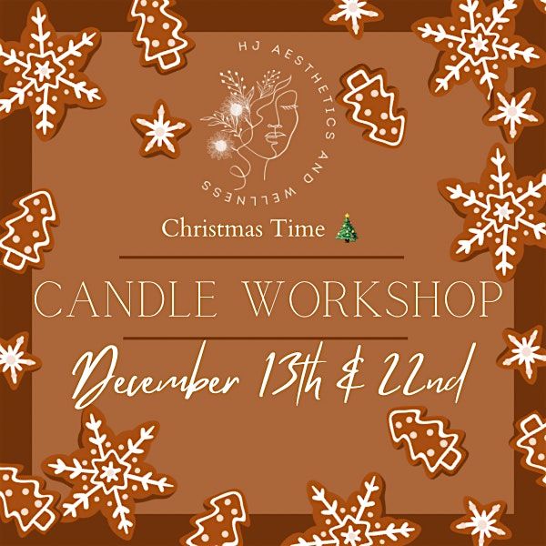 Christmas Time Candle Making Workshop | Sip Hot Cocoa and pour with us