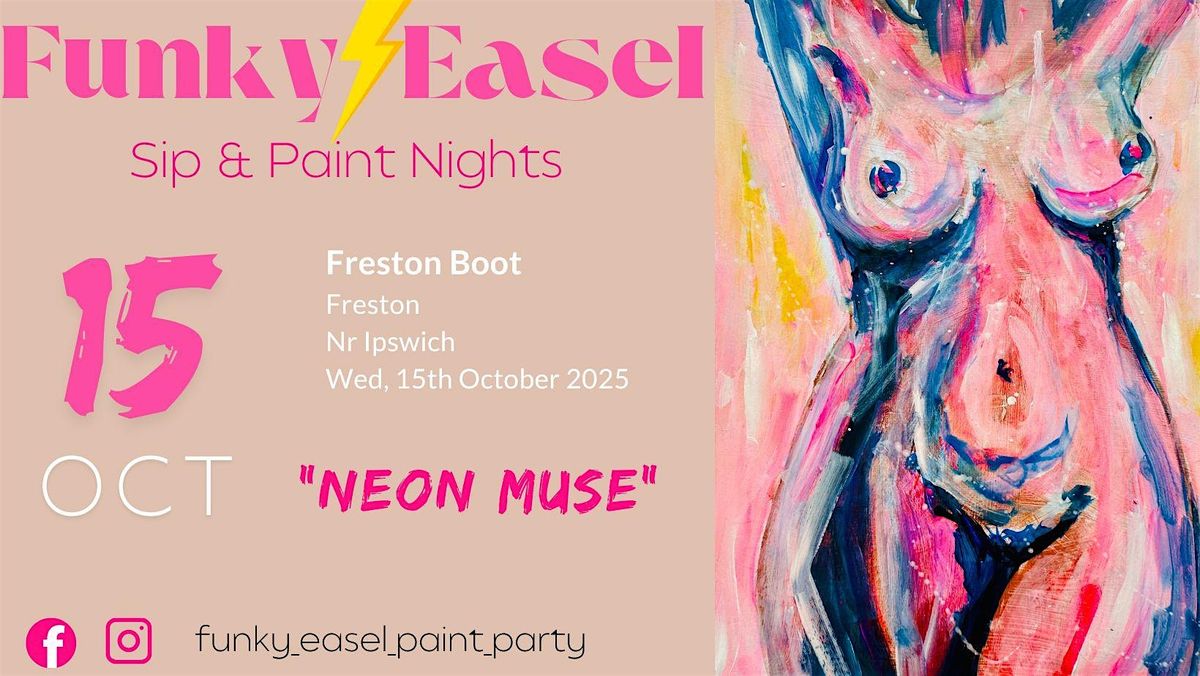 The Funky Easel Sip & Paint Party: Neon Muse