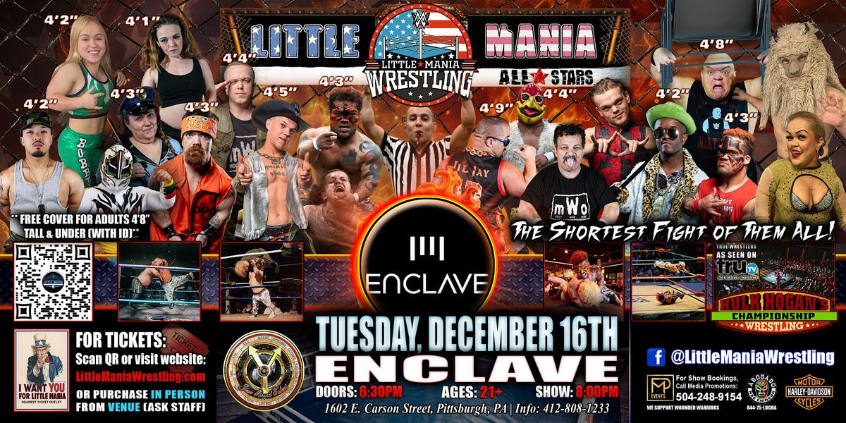 Pittsburgh, PA  - Little Mania Mini Wrestling @Enclave