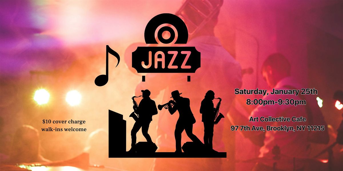 Jazz Night at Art Collective Caf\u00e9