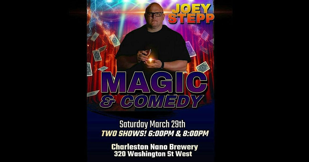 Magic & Comedy @ Charleston Nano Brewery 6:00PM