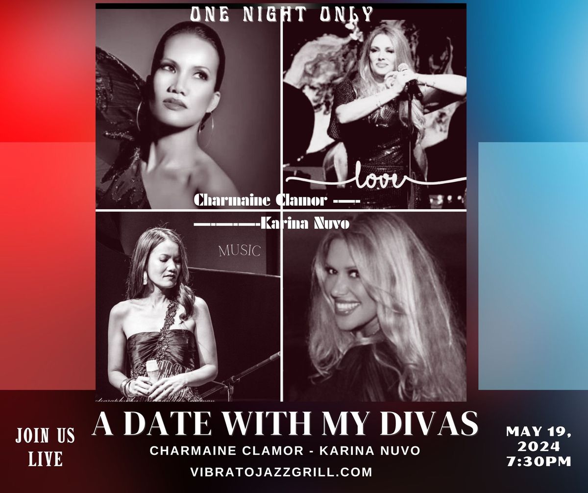 A Date with my Divas presents Charmaine Clamor and Karina Nuvo