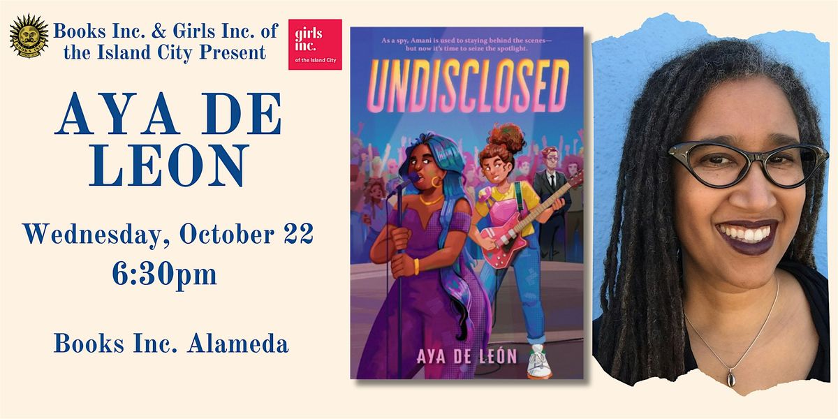 AYA DE LEON at Books Inc. Alameda