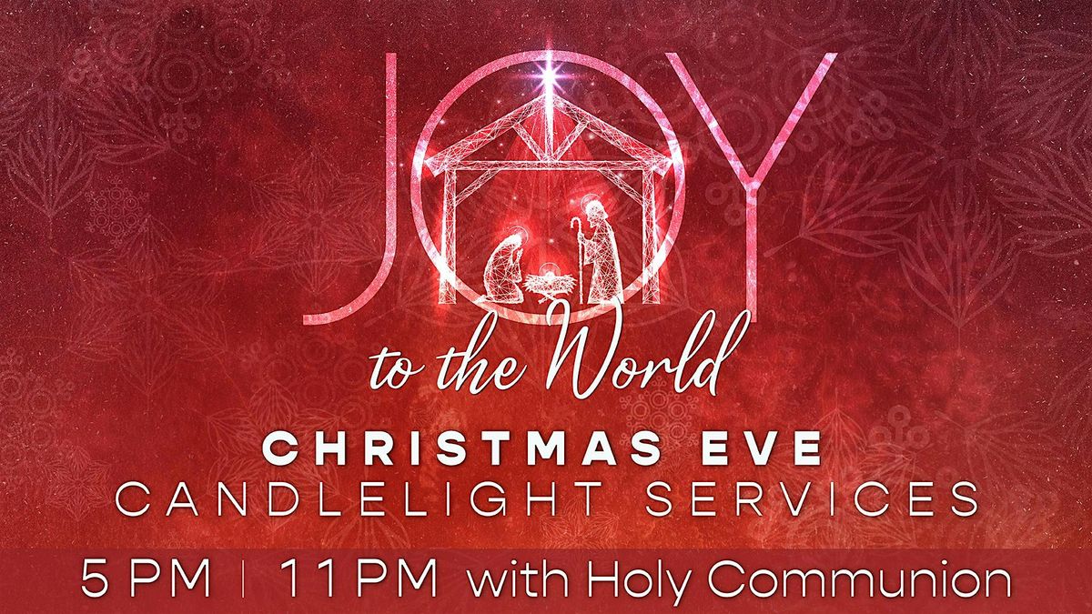 Christmas Eve Candlelight Services