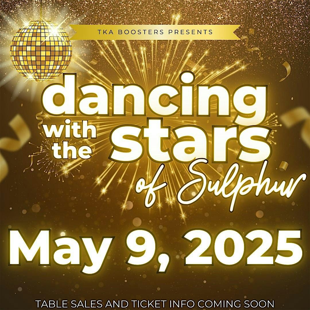 Dancing with the Stars of Sulphur 2025