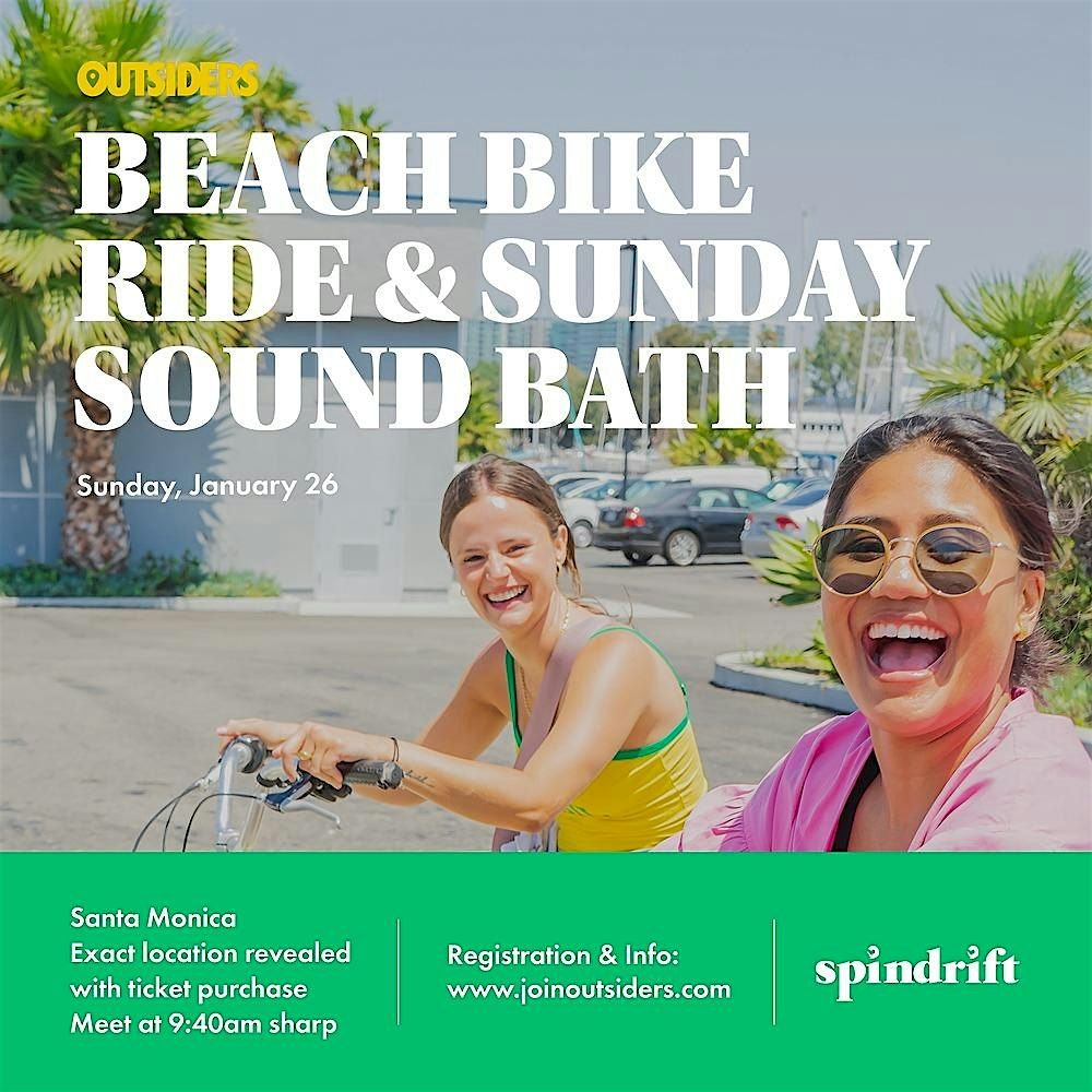 Beach Bike Ride & Sunday Sound Bath