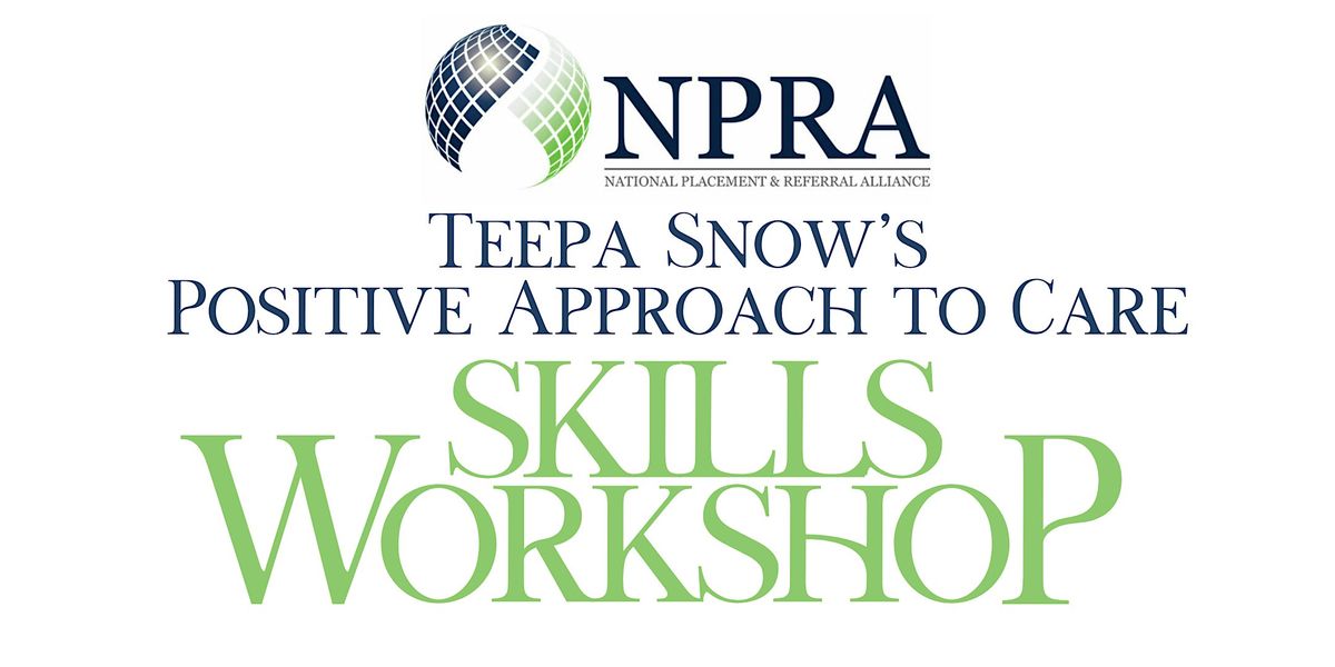 Positive Approach to Care Skills Workshop