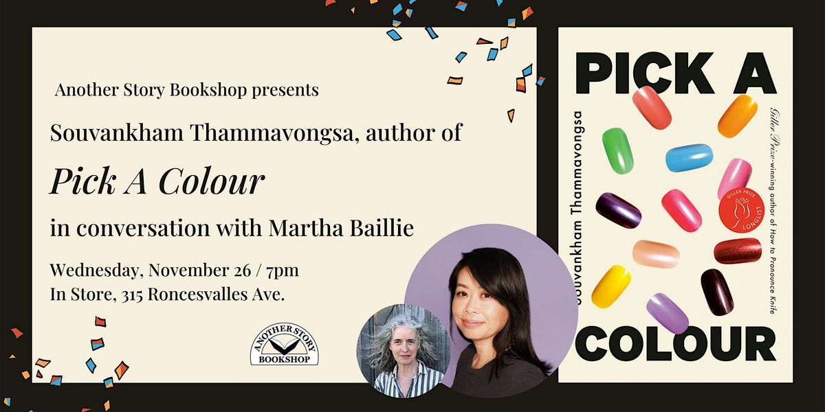 PICK A COLOUR - Souvankham Thammavongsa (with Martha Baillie)