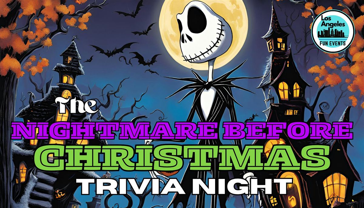 \u2728Nightmare Before Christmas Trivia Night \u2728