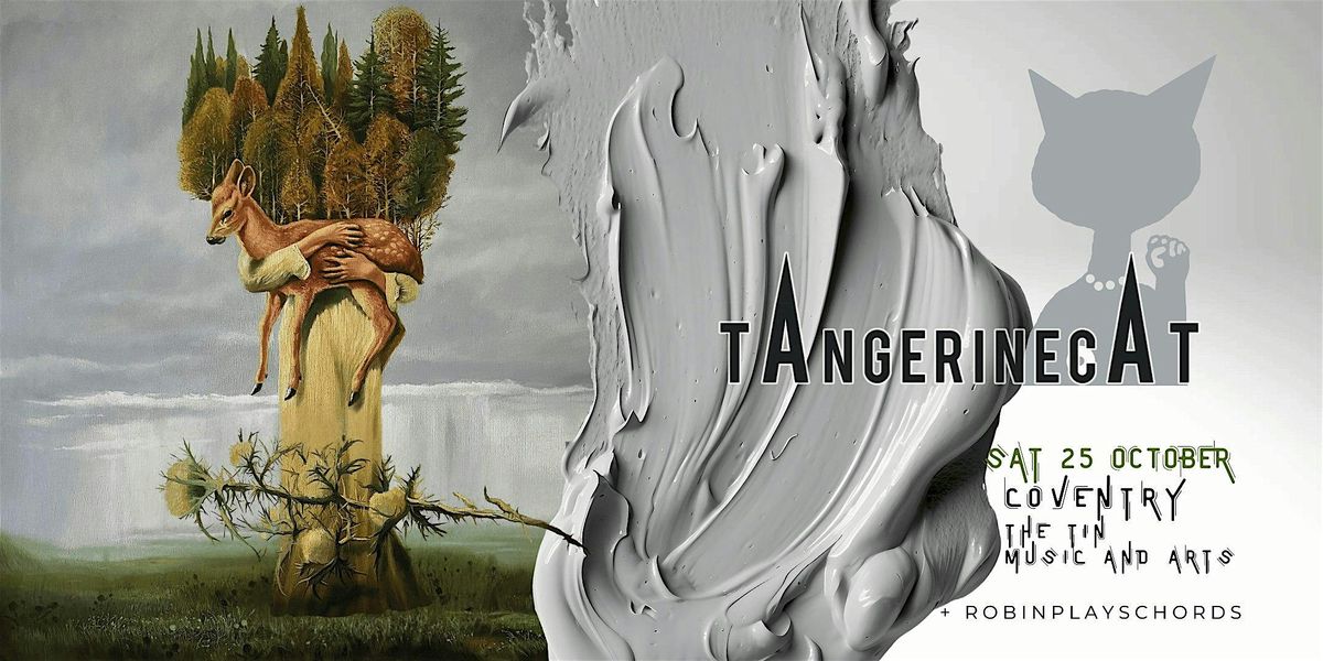 tAngerinecAt  UK Tour: Coventry