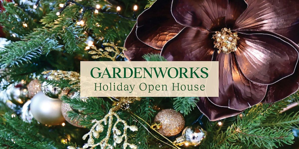 Holiday Open House at GARDENWORKS Colwood