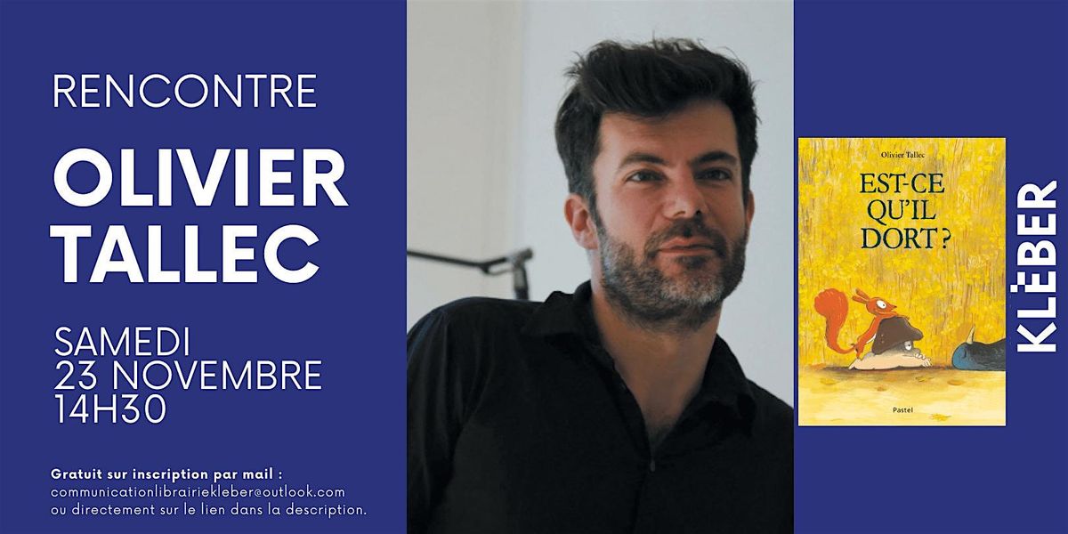 Rencontre avec Olivier Tallec