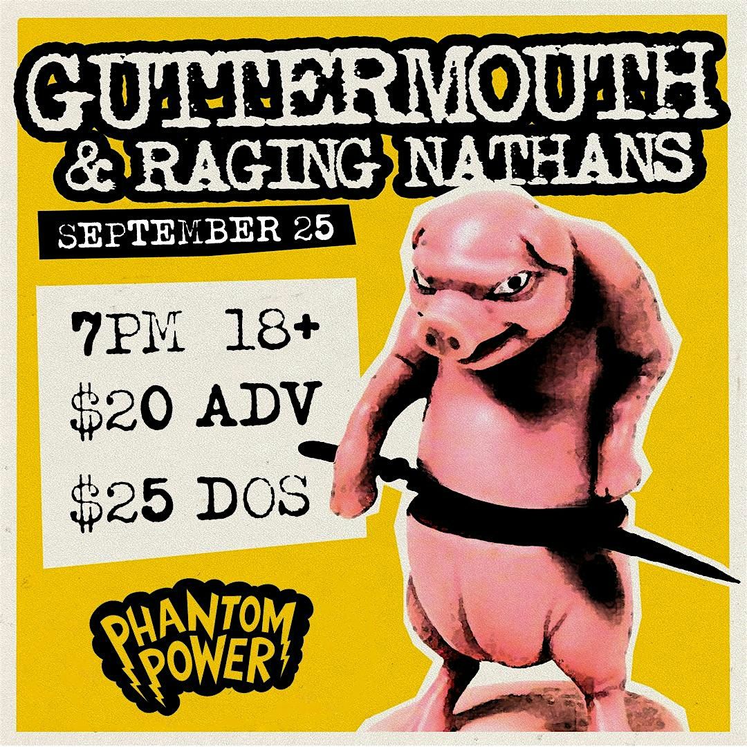 Guttermouth & Raging Nathans