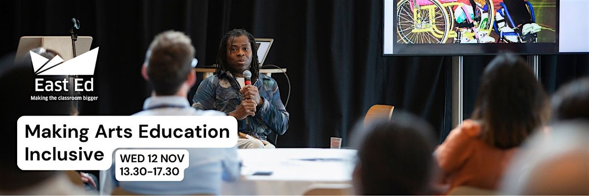 Making Arts Education Inclusive