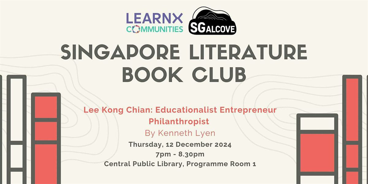 Lee Kong Chian by Kenneth Lyen | Singapore Literature Book Club