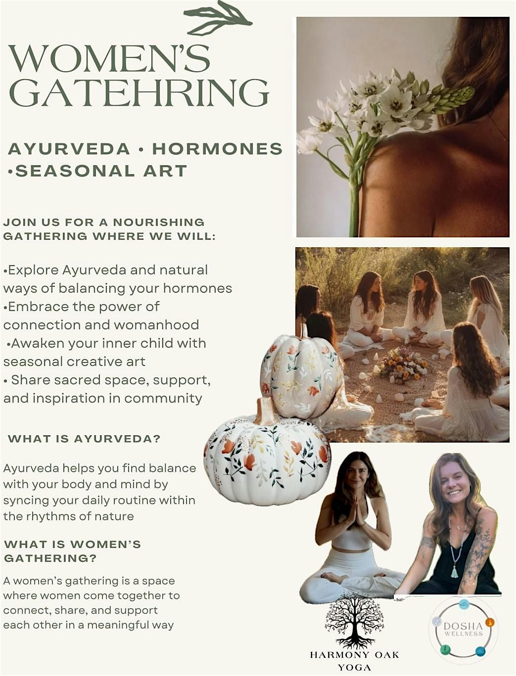 Ayurveda Wisdom, Hormones and Seasonal Art.  Women\u2019s  Gathering