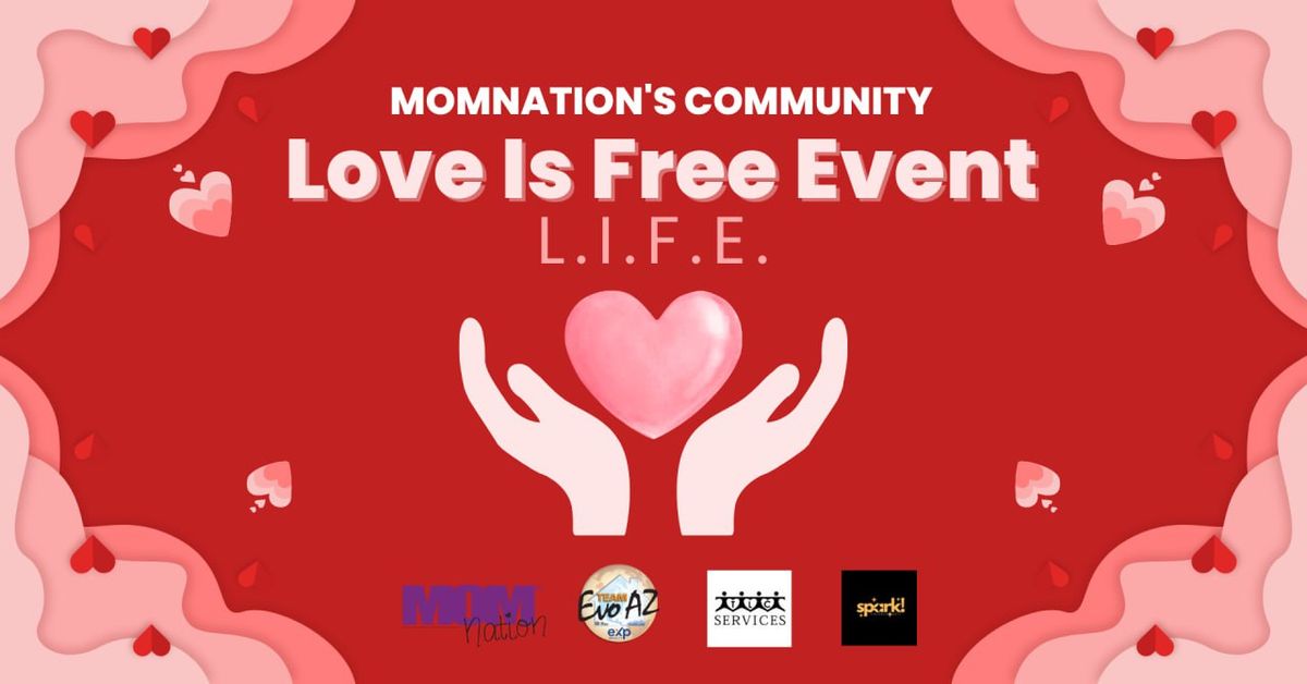 MOMnation's Community Love Is Free Event (L.I.F.E.)