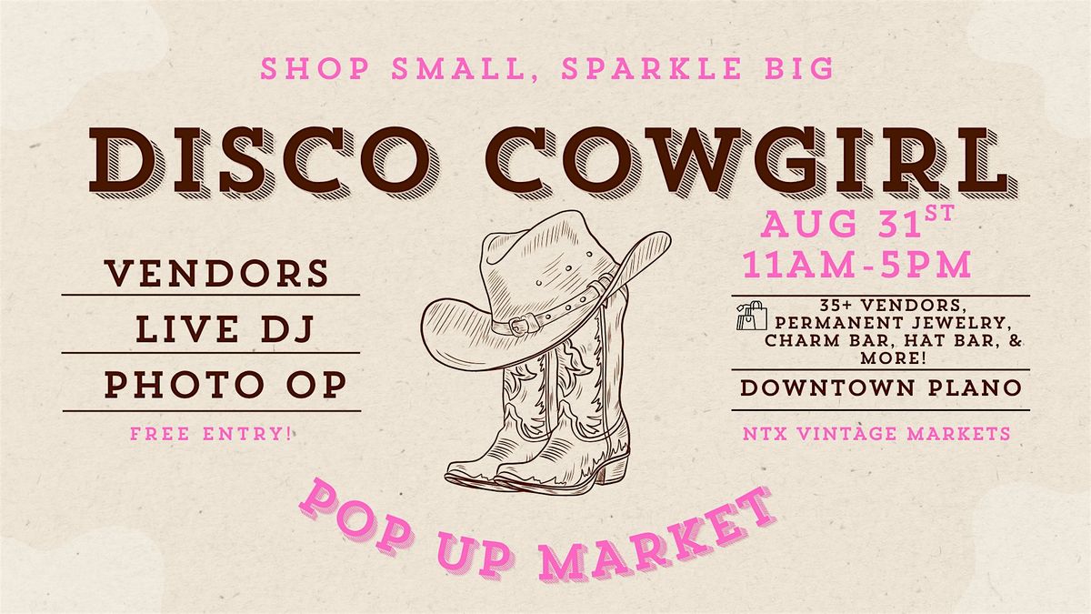 Disco Cowgirl Pop Up in Downtown Plano