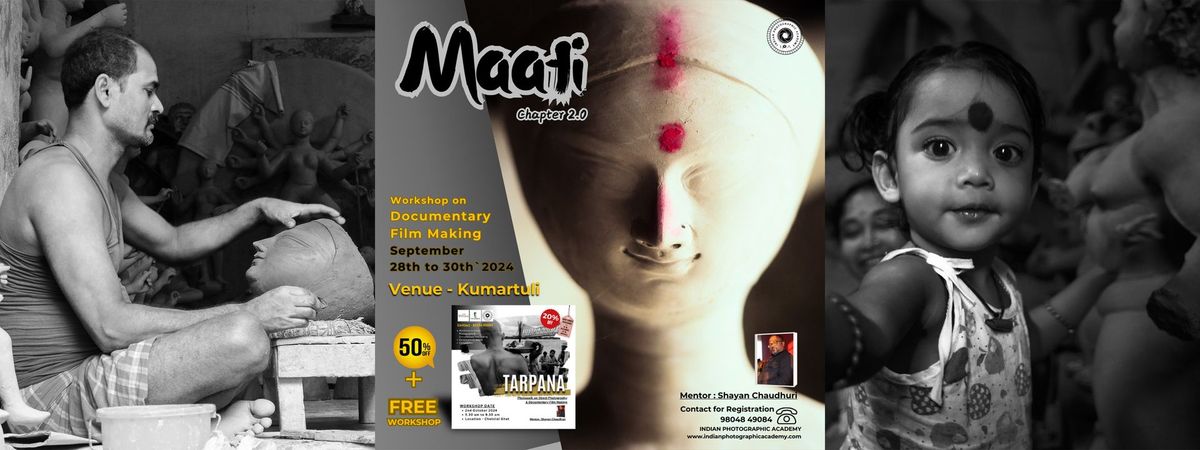 Photography & Cineamtography Workshop on Documentary - Maati 2.0 