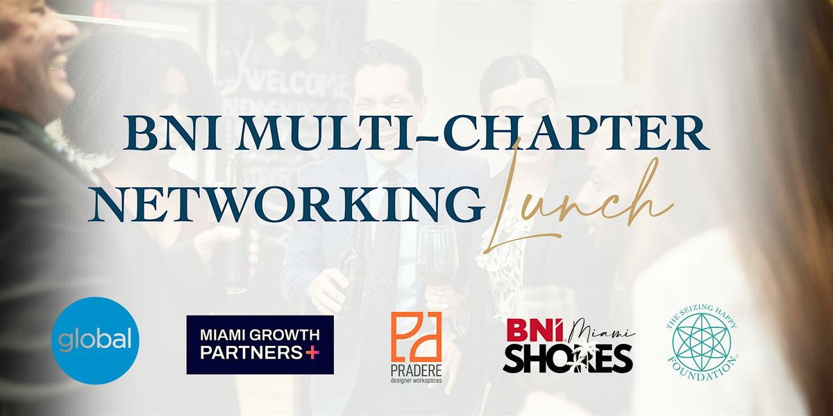 BNI Multi-Chapter Networking Lunch