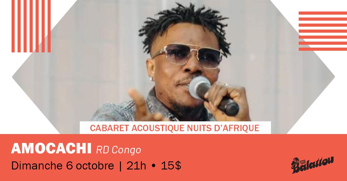 AMOCACHI | Cabaret Acoustique Nuits d'Afrique