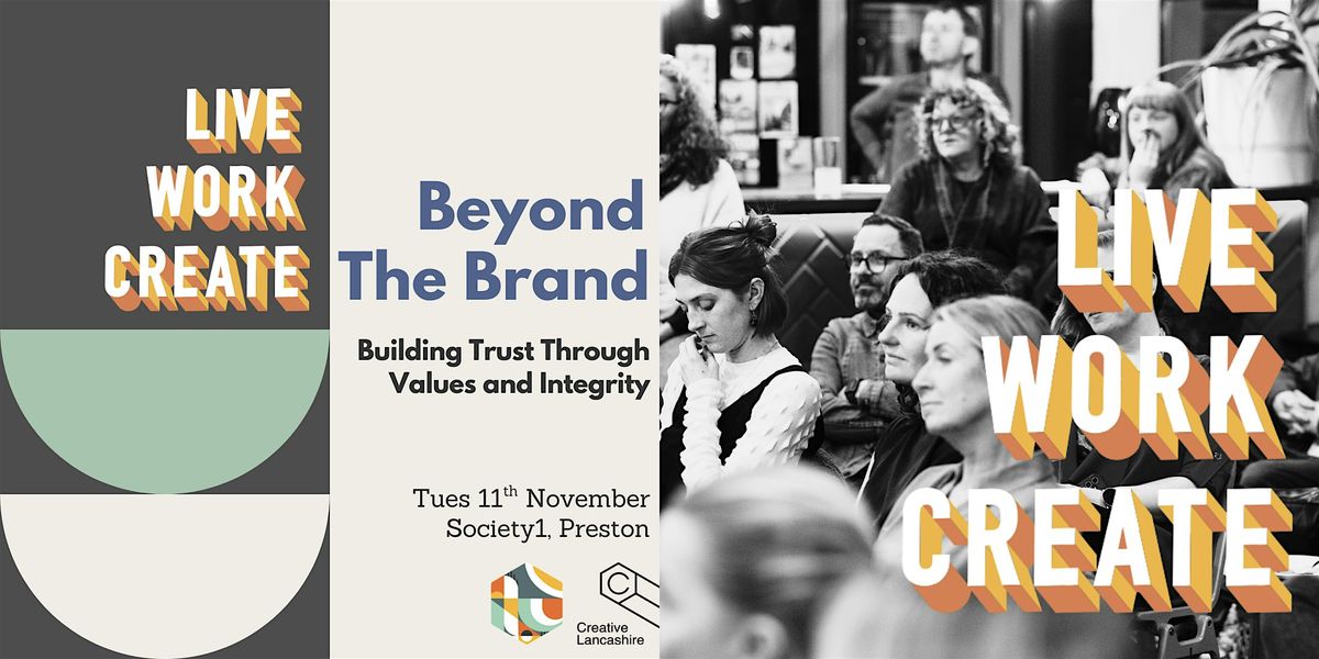 Beyond the Brand: Building Trust Through Values and Integrity