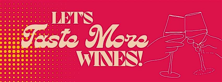 TASTE MORE WINES