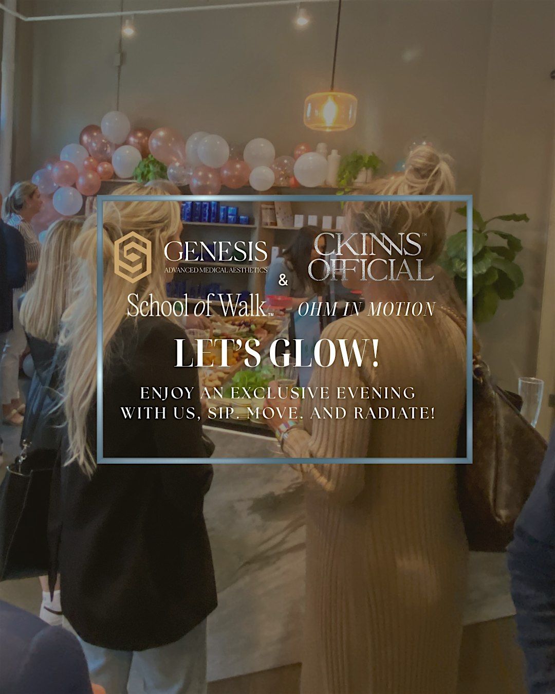 SIP, MOVE, & GLOW at GENESIS