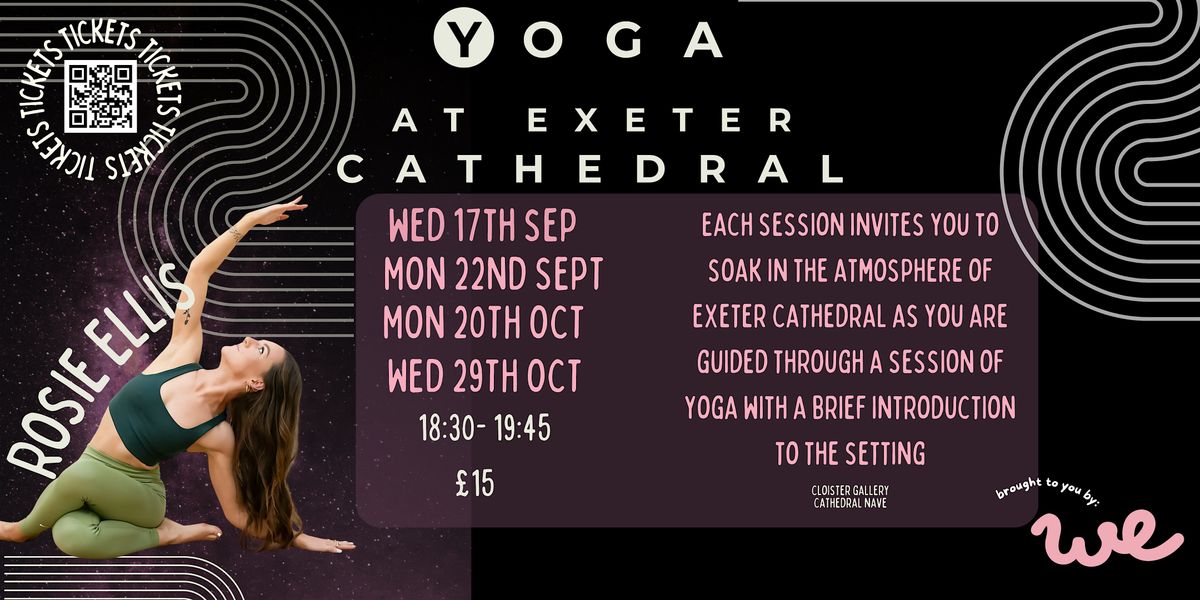 Yoga in Exeter Cathedral and Cloister Gallery with Rosie Ellis