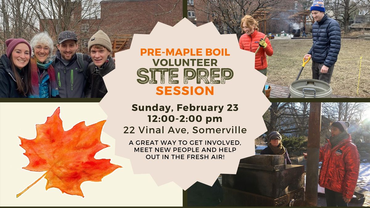 Volunteer Site Prep Session for Maple Boil