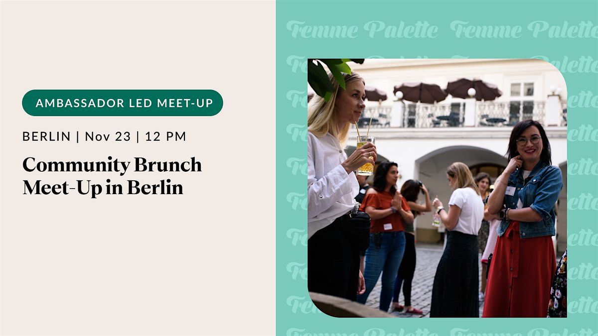 Community Brunch Meet-up by Femme Palette