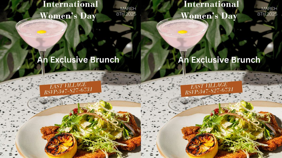 International Women\u2019s Day with an Exclusive  Brunch