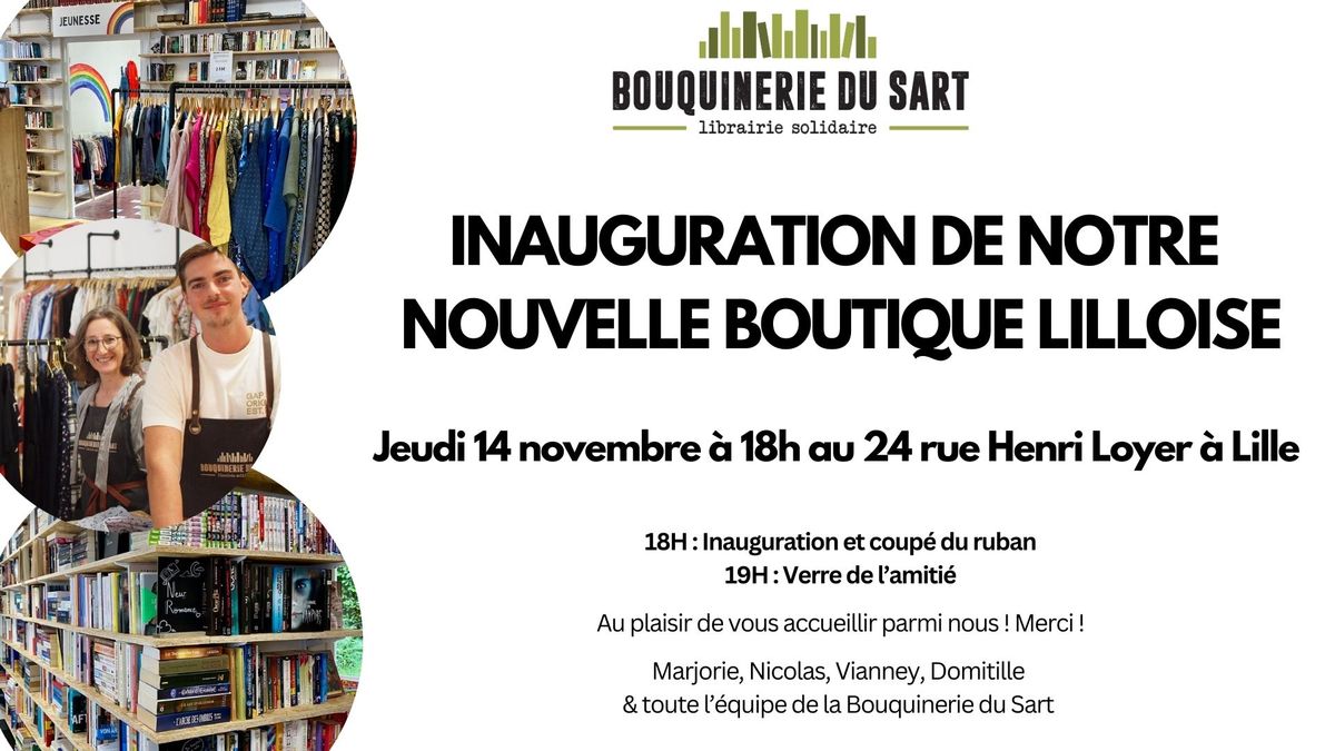 Inauguration de notre nouvelle boutique lilloise