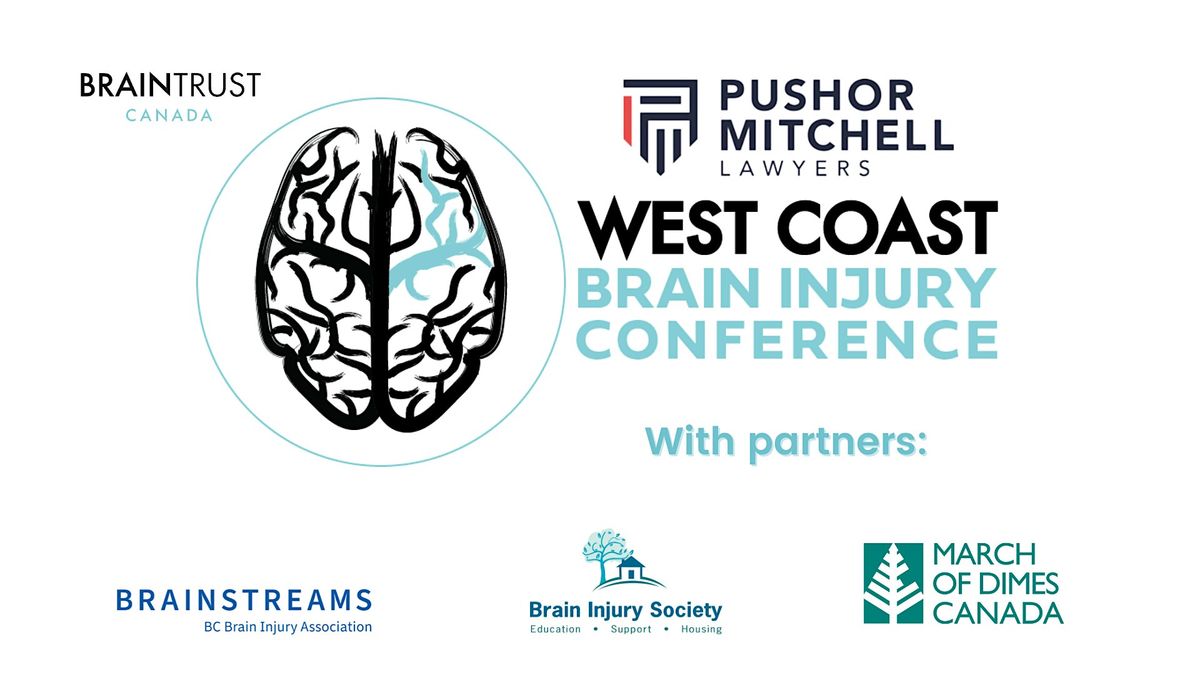 Pushor Mitchell LLP West Coast Brain Injury Conference
