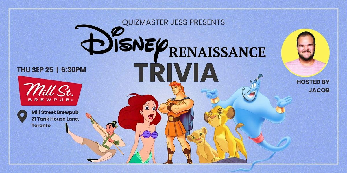 Disney Renaissance Trivia  at Mill St Brewery