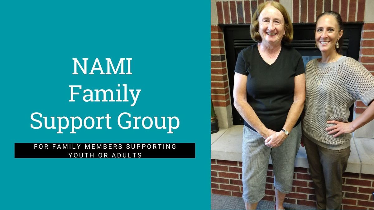 NAMI Family of Adult Support Group