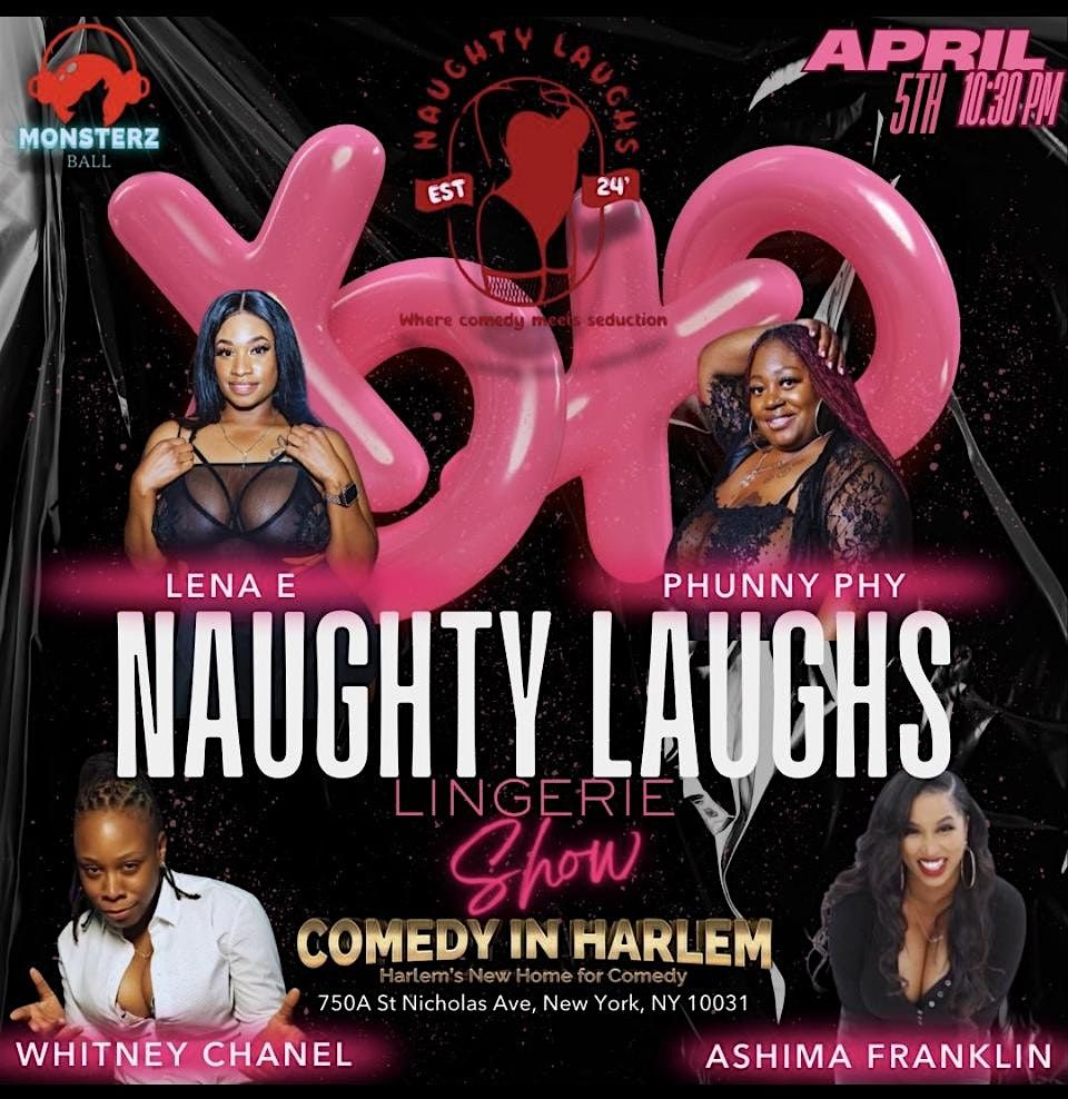 Monsters Fest presents Naughty Laughs lingerie comedy show