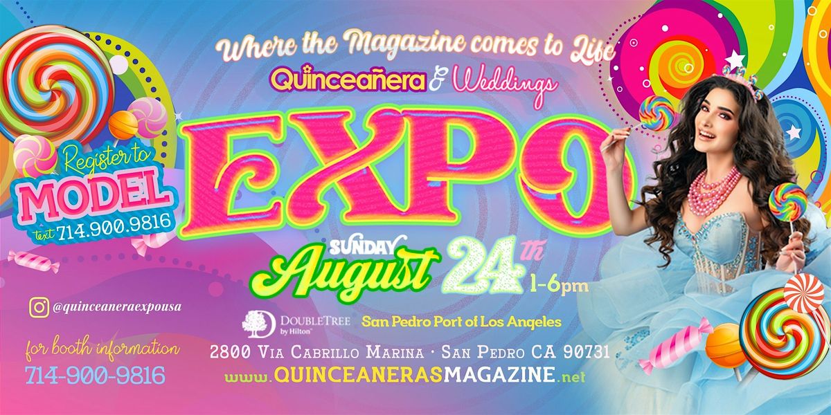 Quinceanera Expo USA Aug 24, 2025 San Pedro CA Doubletree HOtel