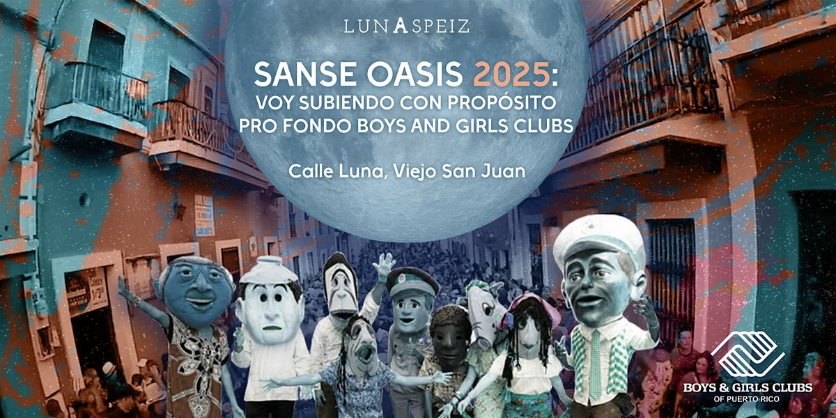 SANSE OASIS  2025 @ LUNA 157