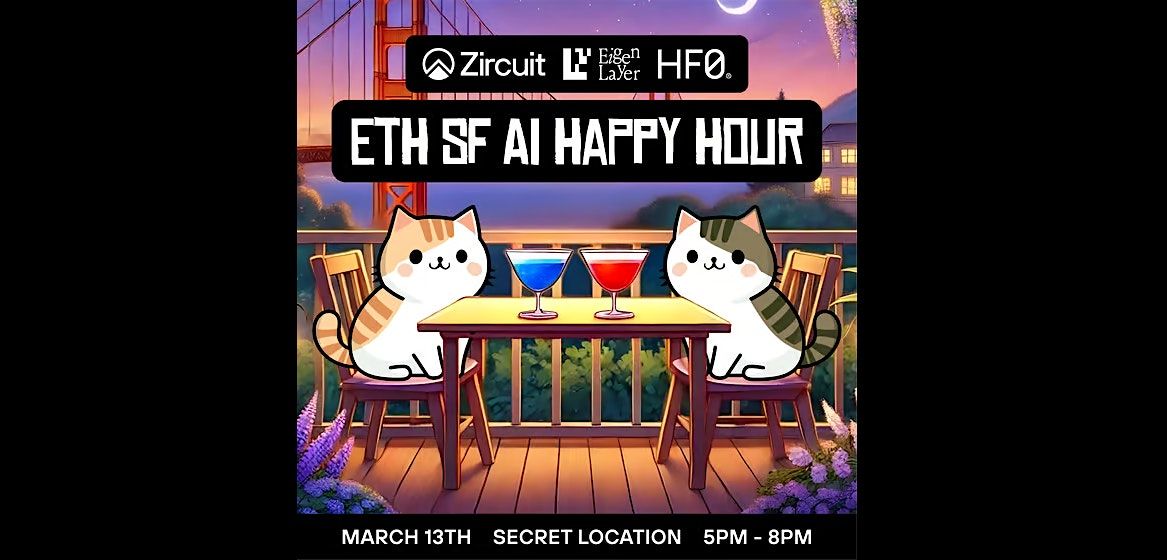 Zircuit x HF0 x Eigenlayer AI HH @ ETH SF