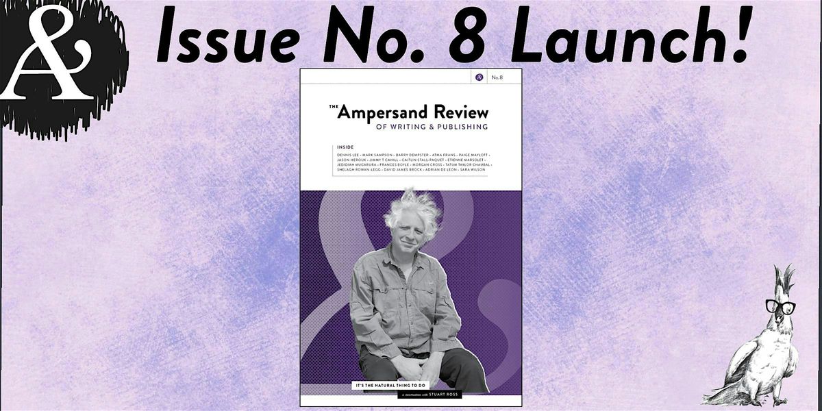 The Ampersand Review Issue No. 8 Launch