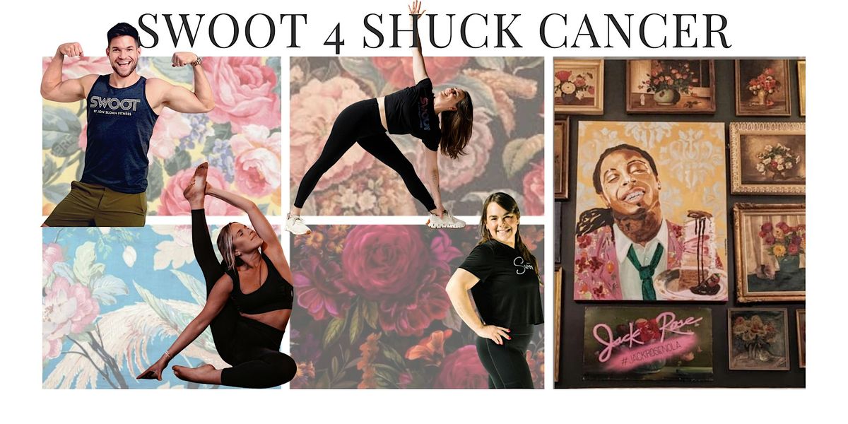 SWOOT 4 Shuck Cancer: Yoga and Bites!