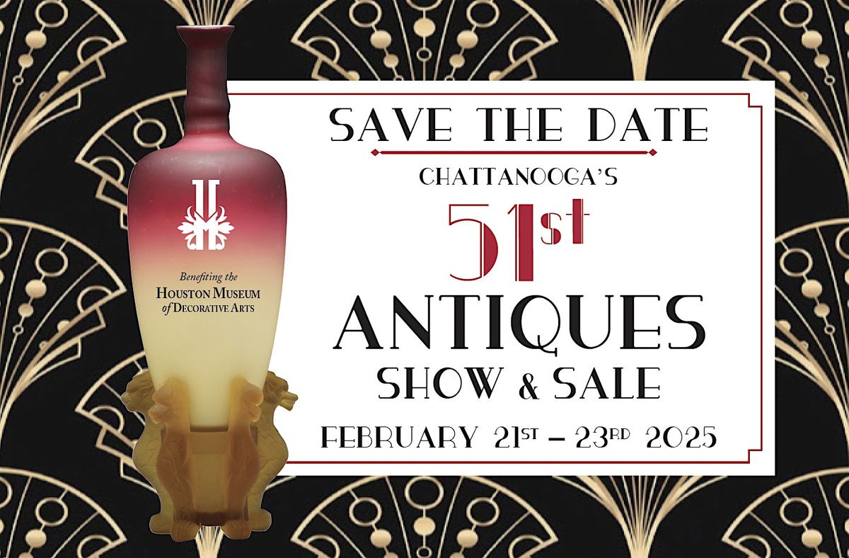 51st Annual Antiques Show and Sale - 3 day admission