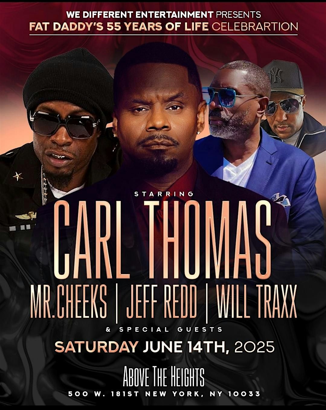 FAT DADDY'S 55TH CELEBRATION OF LIFE STARRING CARL THOMAS & MR CHEEKS