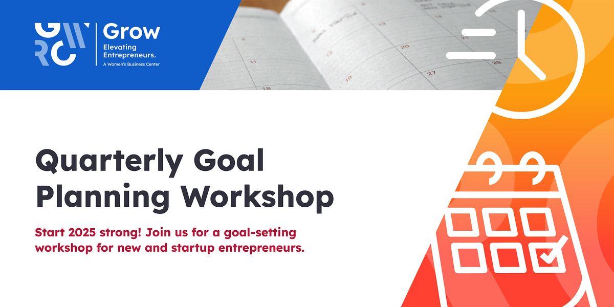 Grow Quarterly Goal Planning Workshop