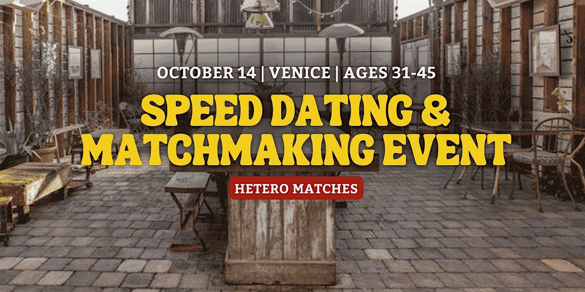 Speed Dating | Venice | Ages 31-45